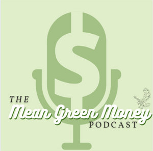 Mean Green Money Podcast Logo